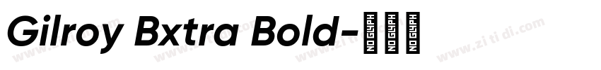 Gilroy Bxtra Bold字体转换